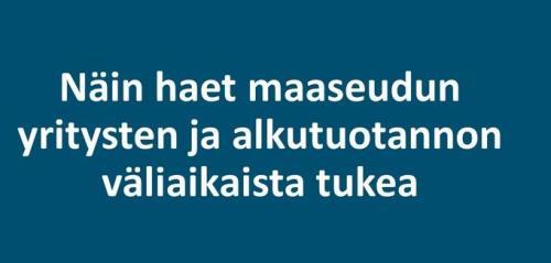 ajankohtaista-alkutuotannon-väliaikaiset-tuet